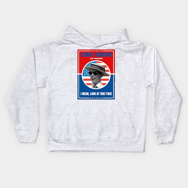 Sonny Burbank for President Kids Hoodie by KPUT Radio